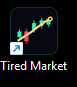 Tired Market